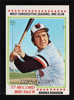 1978 Topps - [Base] #4 - Record Breaker - Brooks Robinson [JSA Certified COA Sticker]