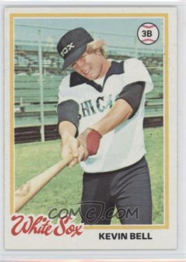 1978 Topps - [Base] #463 - Kevin Bell