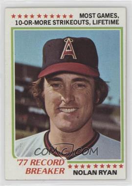 1978 Topps - [Base] #6 - Record Breaker - Nolan Ryan