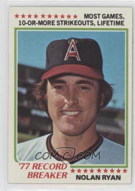 1978 Topps - [Base] #6 - Record Breaker - Nolan Ryan