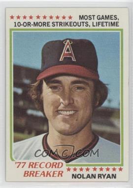 1978 Topps - [Base] #6 - Record Breaker - Nolan Ryan