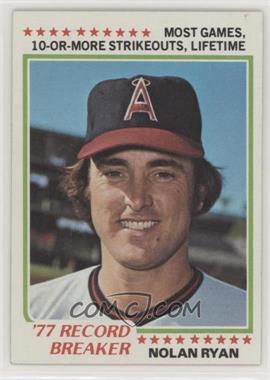 1978 Topps - [Base] #6 - Record Breaker - Nolan Ryan