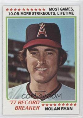 1978 Topps - [Base] #6 - Record Breaker - Nolan Ryan