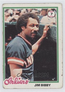 1978 Topps - [Base] #636 - Jim Bibby [Poor to Fair]