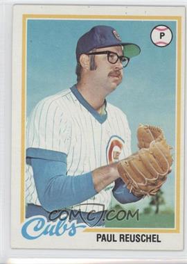 1978 Topps - [Base] #663 - Paul Reuschel