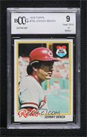 Johnny Bench [BCCG 9 Near Mint or Better]