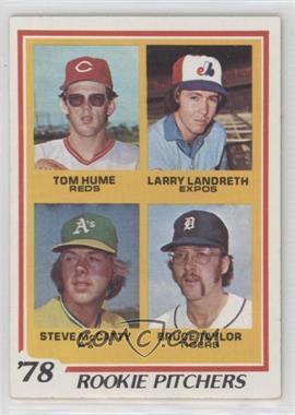 1978 Topps - [Base] #701 - Rookie Pitchers - Tom Hume, Larry Landreth, Steve McCatty, Bruce Taylor