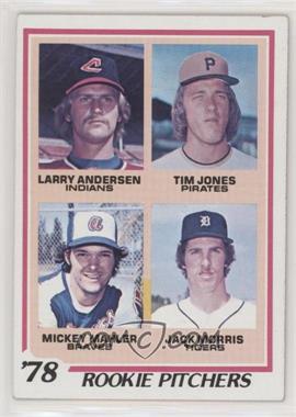 1978 Topps - [Base] #703 - Rookie Pitchers - Larry Andersen, Tim Jones, Mickey Mahler, Jack Morris [Good to VG‑EX]