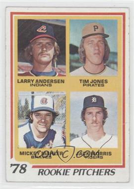 1978 Topps - [Base] #703 - Rookie Pitchers - Larry Andersen, Tim Jones, Mickey Mahler, Jack Morris [Poor to Fair]