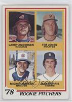 Rookie Pitchers - Larry Andersen, Tim Jones, Mickey Mahler, Jack Morris