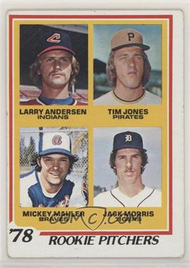 1978 Topps - [Base] #703 - Rookie Pitchers - Larry Andersen, Tim Jones, Mickey Mahler, Jack Morris [Good to VG‑EX]