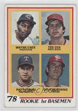 1978 Topps - [Base] #706 - Rookie 1st Basemen - Wayne Cage, Ted Cox, Pat Putnam, Dave Revering [Good to VG‑EX]