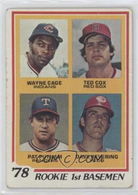 1978 Topps - [Base] #706 - Rookie 1st Basemen - Wayne Cage, Ted Cox, Pat Putnam, Dave Revering [Poor to Fair]