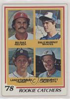 Rookie Catchers - Bo Diaz, Dale Murphy, Lance Parrish, Ernie Whitt [Poor t…