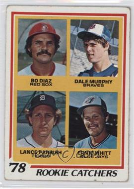 1978 Topps - [Base] #708 - Rookie Catchers - Bo Diaz, Dale Murphy, Lance Parrish, Ernie Whitt [Good to VG‑EX]