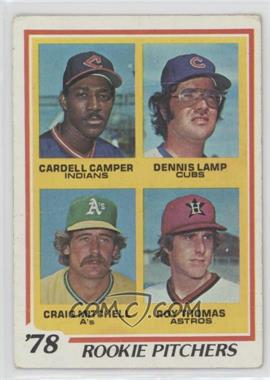 1978 Topps - [Base] #711 - Rookie Pitchers - Cardell Camper, Dennis Lamp, Roy Thomas, Craig Mitchell [Poor to Fair]