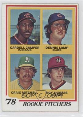 1978 Topps - [Base] #711 - Rookie Pitchers - Cardell Camper, Dennis Lamp, Roy Thomas, Craig Mitchell