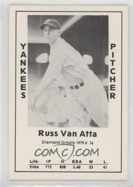 1979 TCMA Diamond Greats - [Base] #16 - Russ Van Atta