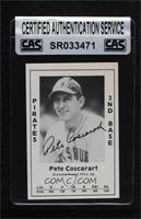Pete Coscarart [CAS Certified Sealed]