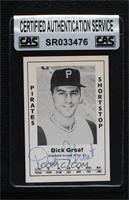 Dick Groat [CAS Certified Sealed]