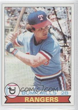 1979 Topps - [Base] #369.2 - Bump Wills (Rangers on Front)