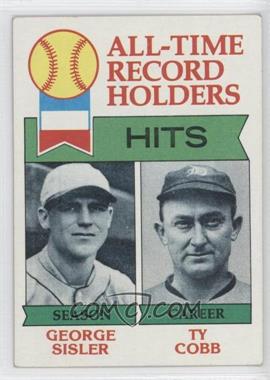 1979 Topps - [Base] #411 - All-Time Record Holders - George Sisler, Ty Cobb (Hits)