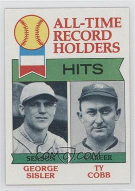 1979 Topps - [Base] #411 - All-Time Record Holders - George Sisler, Ty Cobb (Hits)