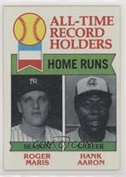 All-Time Record Holders - Roger Maris, Hank Aaron (Home Runs)