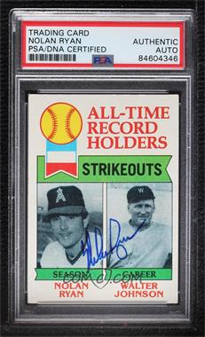 1979 Topps - [Base] #417 - All-Time Record Holders - Nolan Ryan, Walter Johnson (Strikeouts) [PSA Authentic PSA/DNA Cert]