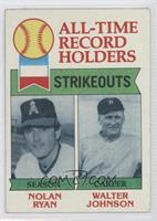 All-Time Record Holders - Nolan Ryan, Walter Johnson (Strikeouts) [Good to…