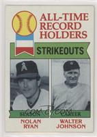 All-Time Record Holders - Nolan Ryan, Walter Johnson (Strikeouts) [Good to…