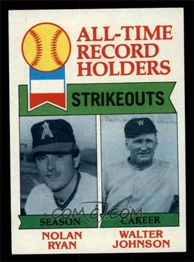 1979 Topps - [Base] #417 - All-Time Record Holders - Nolan Ryan, Walter Johnson (Strikeouts) [NM MT]