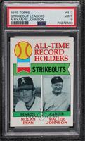 All-Time Record Holders - Nolan Ryan, Walter Johnson (Strikeouts) [PSA 9&n…