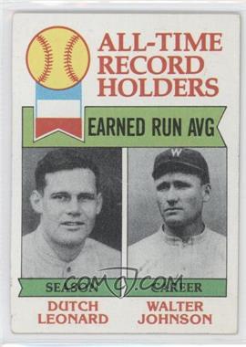 1979 Topps - [Base] #418 - All-Time Record Holders - Dutch Leonard, Walter Johnson (Earned Run AVG) [Good to VG‑EX]