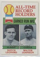 All-Time Record Holders - Dutch Leonard, Walter Johnson (Earned Run AVG)