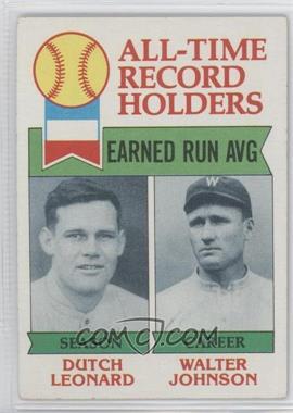 1979 Topps - [Base] #418 - All-Time Record Holders - Dutch Leonard, Walter Johnson (Earned Run AVG) [Good to VG‑EX]