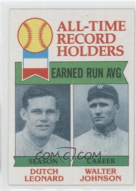 1979 Topps - [Base] #418 - All-Time Record Holders - Dutch Leonard, Walter Johnson (Earned Run AVG)