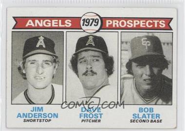1979 Topps - [Base] #703 - 1979 Prospects - Jim Anderson, Dave Frost, Bob Slater [Good to VG‑EX]