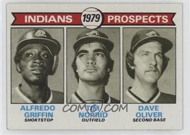 1979 Topps - [Base] #705 - 1979 Prospects - Alfredo Griffin, Tim Norrid, Dave Oliver