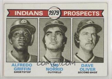 1979 Topps - [Base] #705 - 1979 Prospects - Alfredo Griffin, Tim Norrid, Dave Oliver