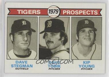 1979 Topps - [Base] #706 - 1979 Prospects - Dave Stegman, Dave Tobik, Kip Young