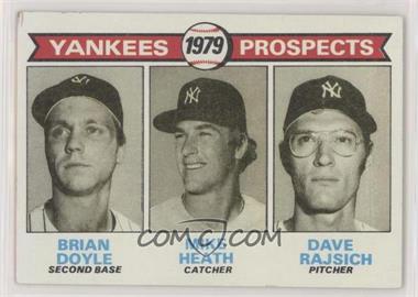 1979 Topps - [Base] #710 - 1979 Prospects - Brian Doyle, Mike Heath, Dave Rajsich