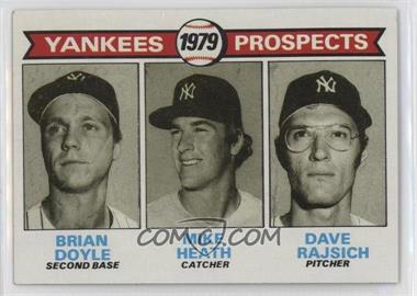 1979 Topps - [Base] #710 - 1979 Prospects - Brian Doyle, Mike Heath, Dave Rajsich