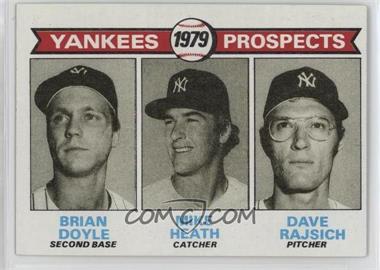 1979 Topps - [Base] #710 - 1979 Prospects - Brian Doyle, Mike Heath, Dave Rajsich