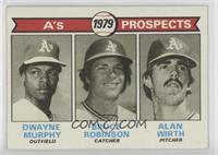 1979 Prospects - Dwayne Murphy, Bruce Robinson, Alan Wirth