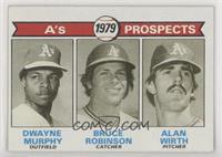 1979 Prospects - Dwayne Murphy, Bruce Robinson, Alan Wirth