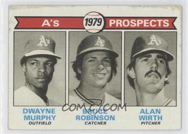 1979 Topps - [Base] #711 - 1979 Prospects - Dwayne Murphy, Bruce Robinson, Alan Wirth [Good to VG‑EX]
