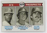 1979 Prospects - Dwayne Murphy, Bruce Robinson, Alan Wirth