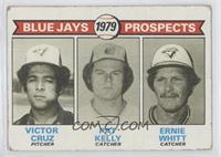 1979 Prospects - Victor Cruz, Pat Kelly, Ernie Whitt [Good to VG̴…
