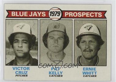 1979 Topps - [Base] #714 - 1979 Prospects - Victor Cruz, Pat Kelly, Ernie Whitt